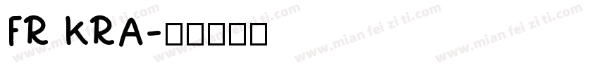 FR KRA字体转换